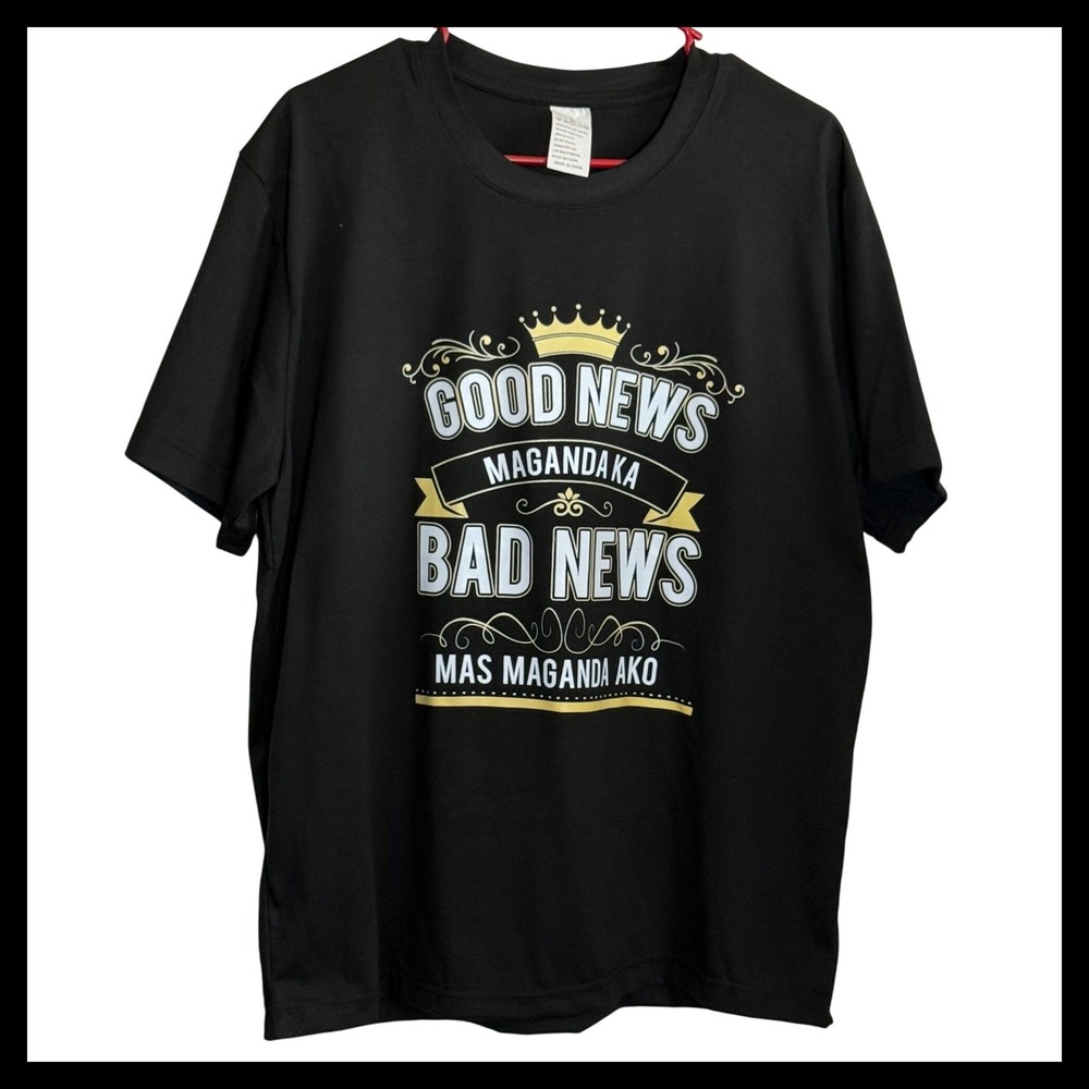 Filipino Humor Graphic T-Shirt Black Maganda Ka Mas Maganda Ako Crown Size L